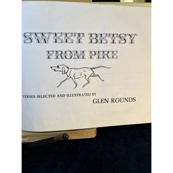 Sweet Betsy from Pike By Glen Rounds - Hardcover Published in 1973 - Picture 4 of 10
